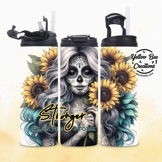 20oz Tumbler - You are stronger than the storm, Sugar skull chic with skull yellow